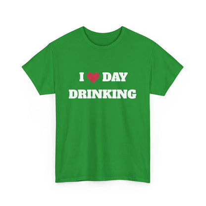 I love daydrinking t-paita