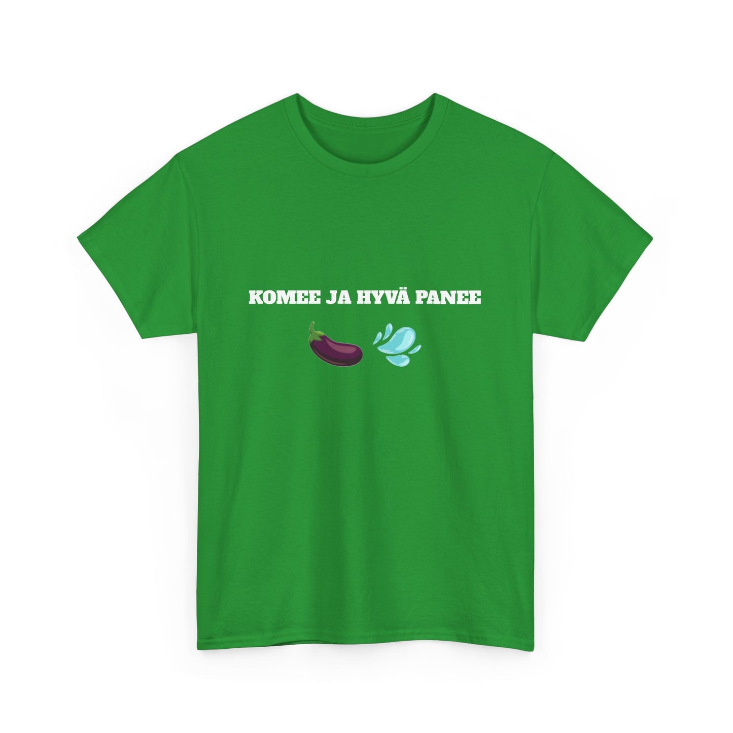 Komee ja hyvä panee t-paita