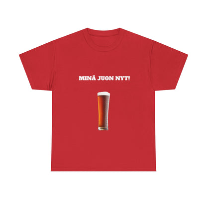 Minä juon nyt t-paita