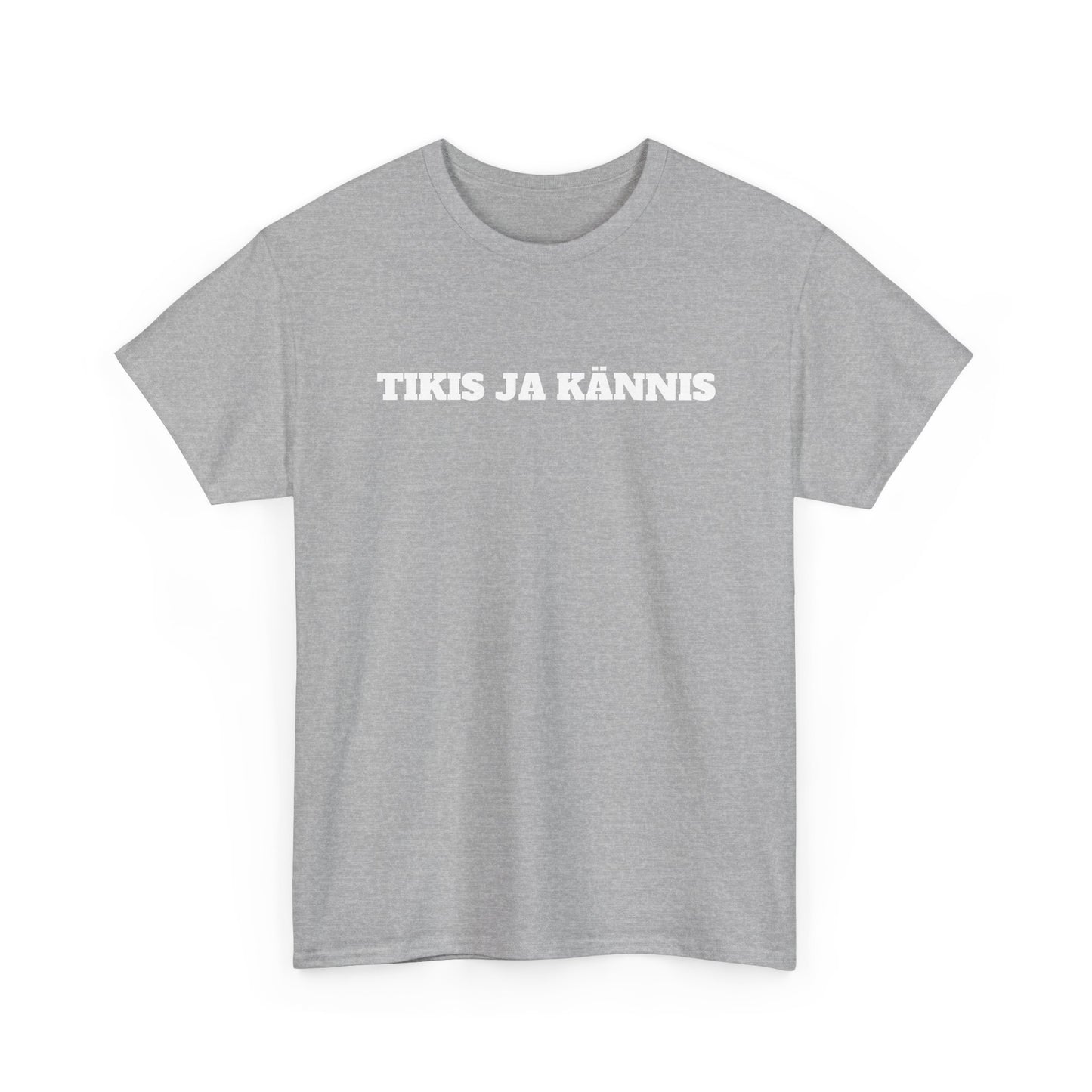 Tikis ja kännis t-paita