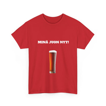 Minä juon nyt t-paita