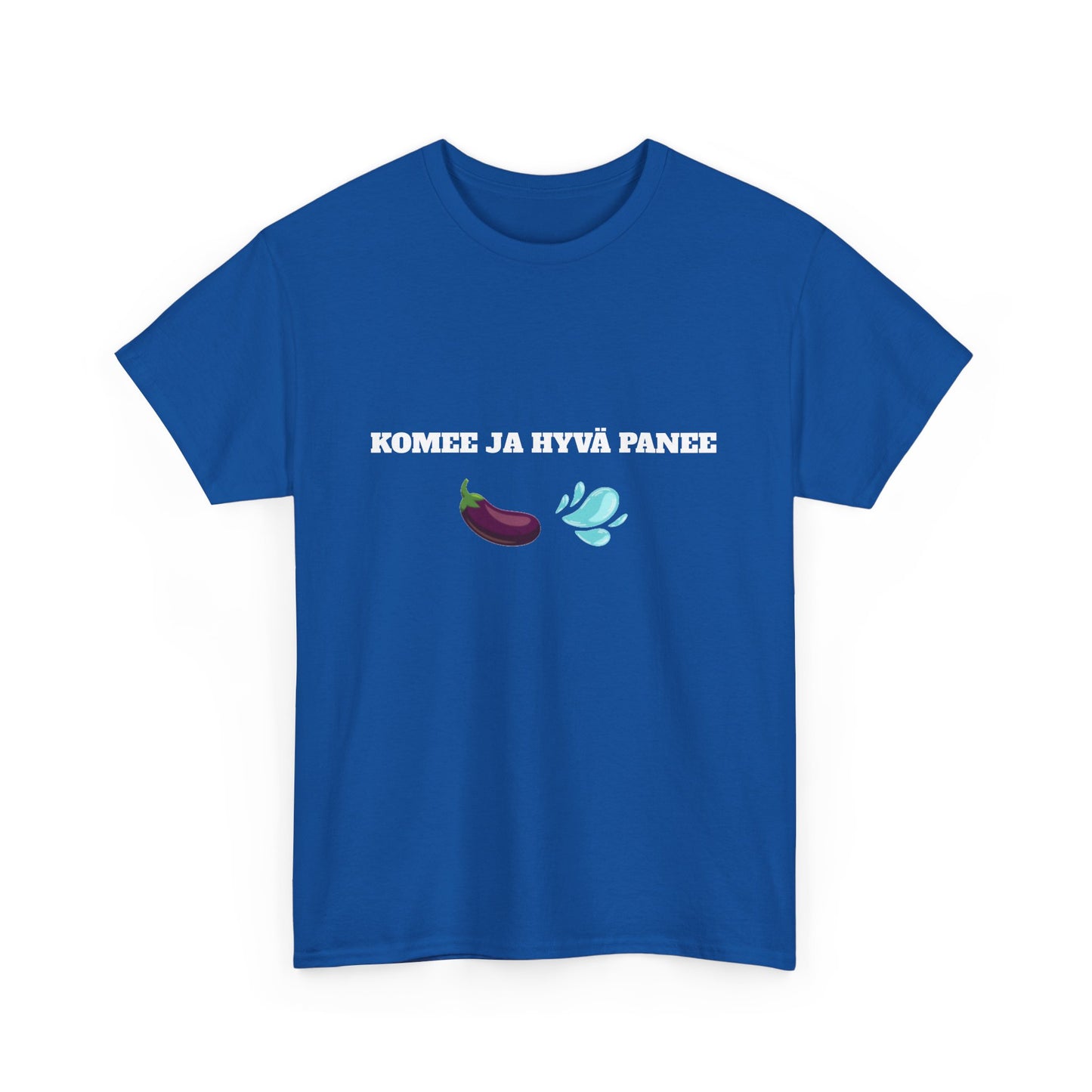 Komee ja hyvä panee t-paita