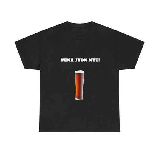 Minä juon nyt t-paita