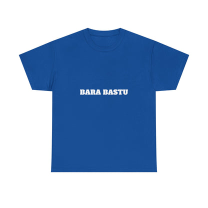 Bara bastu t-paita