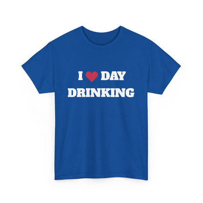 I love daydrinking t-paita