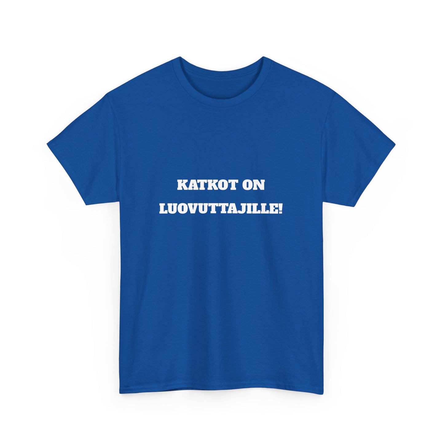 Katkot on luovuttajille t-paita