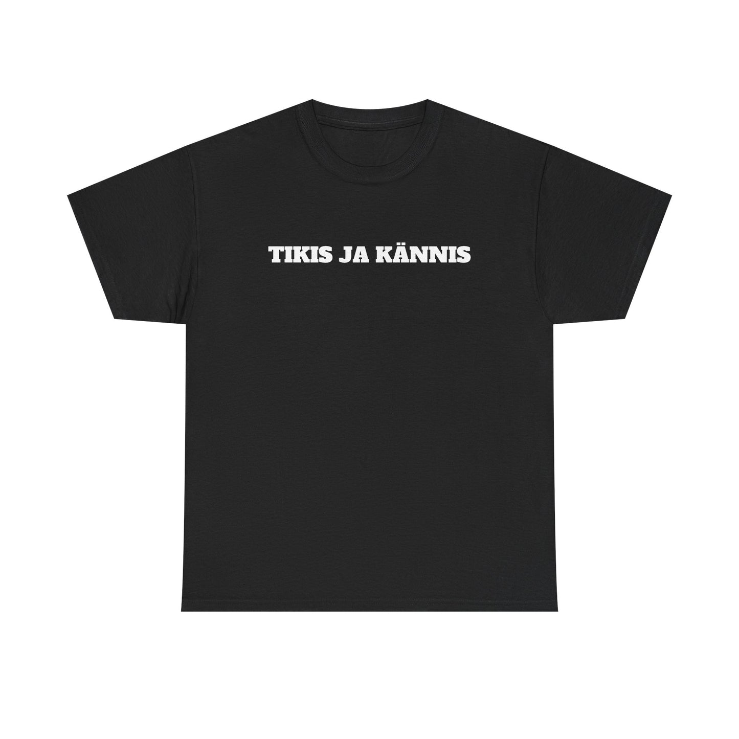 Tikis ja kännis t-paita