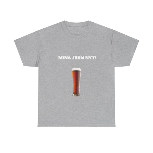 Minä juon nyt t-paita