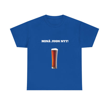 Minä juon nyt t-paita