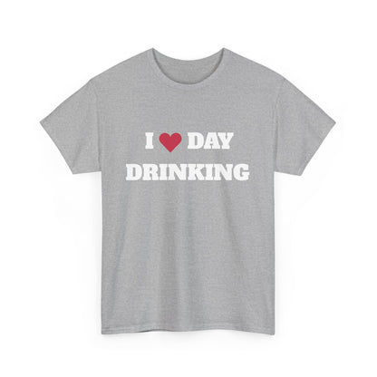 I love daydrinking t-paita
