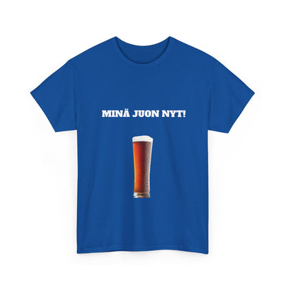 Minä juon nyt t-paita