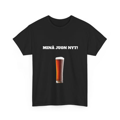Minä juon nyt t-paita