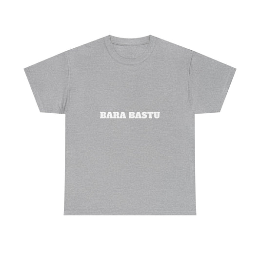 Bara bastu t-paita