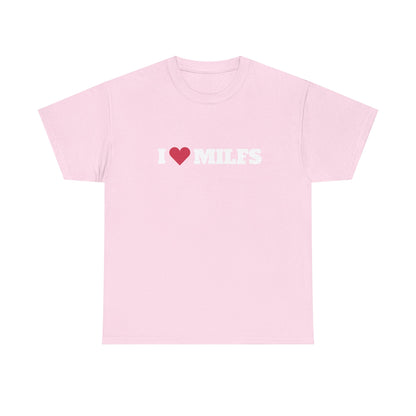 I love MILFS t-paita
