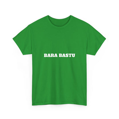 Bara bastu t-paita