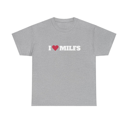 I love MILFS t-paita